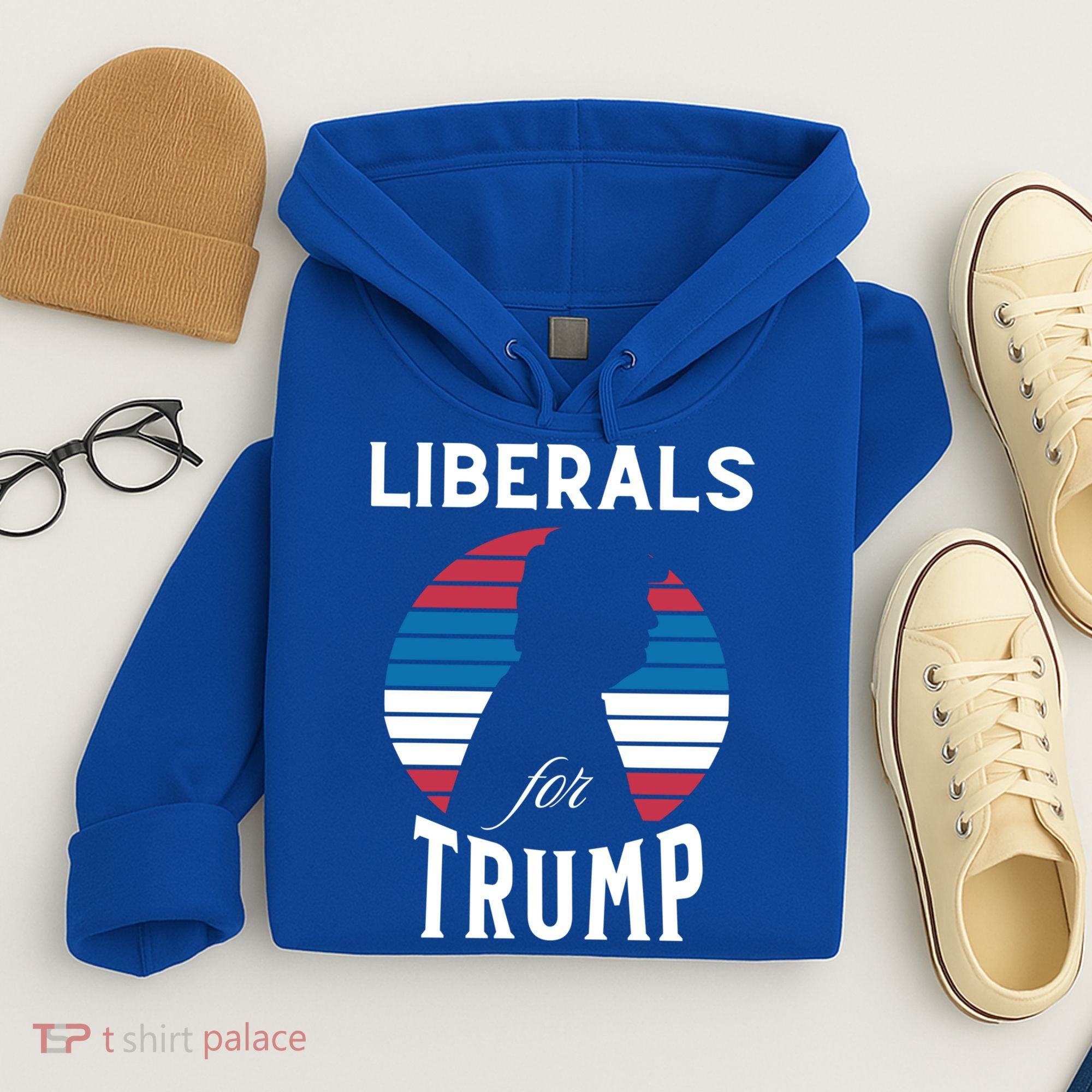 Liberals For Trump 2024 Take America Back Election Funny Gift Hoodie