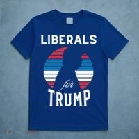 Liberals For Trump 2024 Take America Back Election Funny Gift T-Shirt thumb 5
