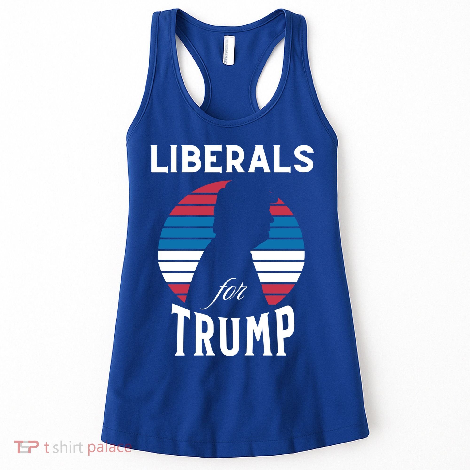 Liberals For Trump 2024 Take America Back Election Funny Gift Women's Tank Top