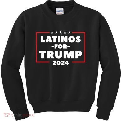 Latinos For Trump 2024 Kids Sweatshirt