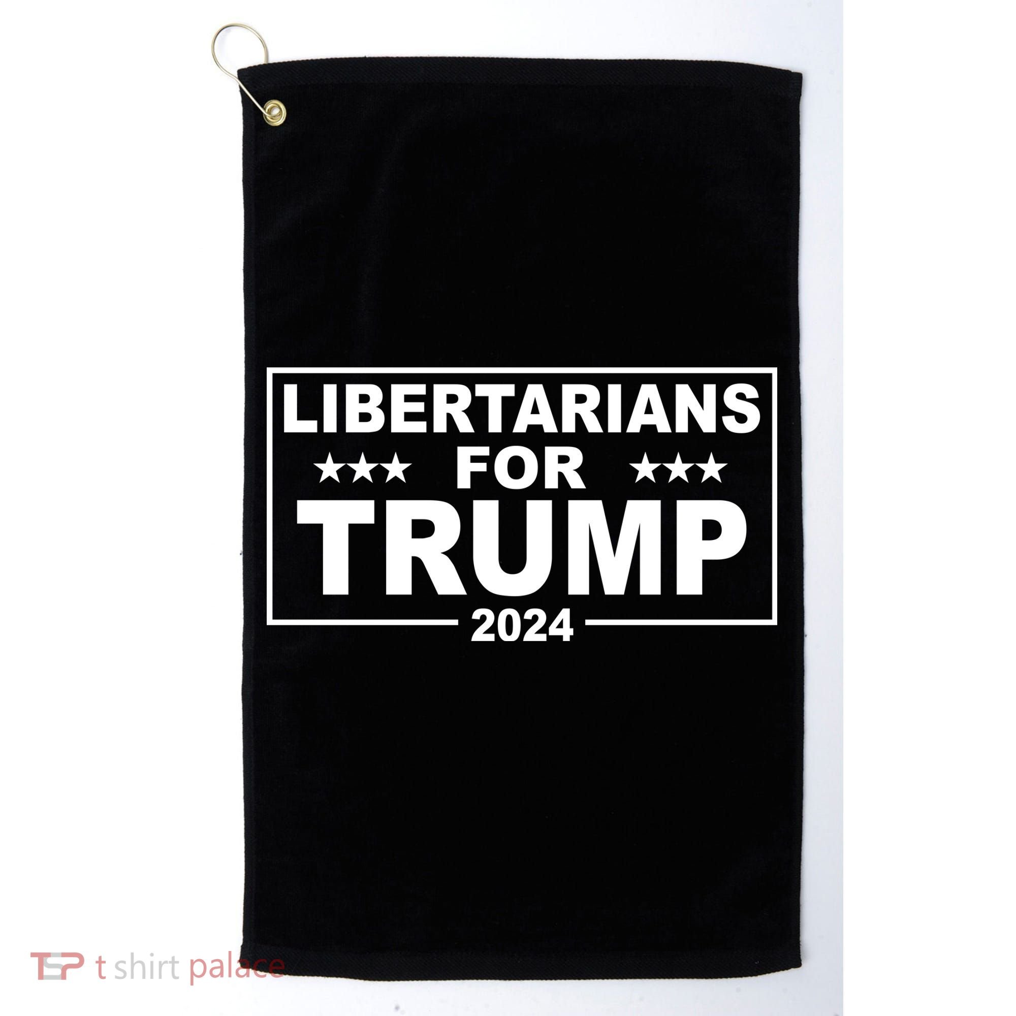 Libertarians For Trump 2024 Political Golf Towel