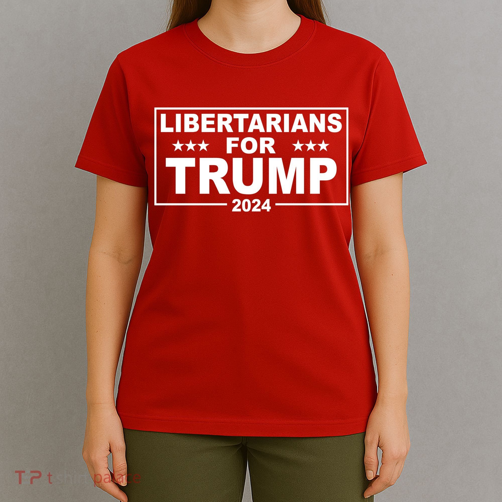 Libertarians For Trump 2024 Political T-Shirt