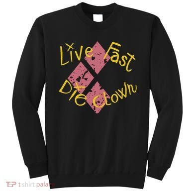 Live Free The Clown Sweatshirt