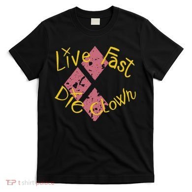 Live Free The Clown T-Shirt