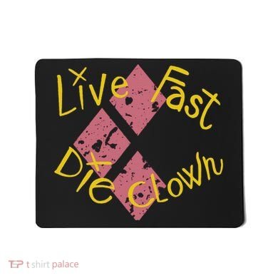 Live Free The Clown Mousepad