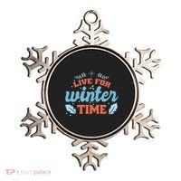 Live For Winter Time Ornament thumb 0