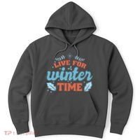 Live For Winter Time Hoodie thumb 0