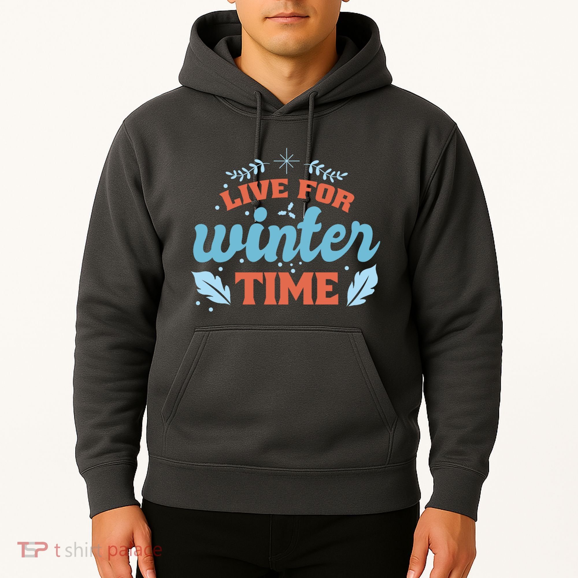 Live For Winter Time Hoodie