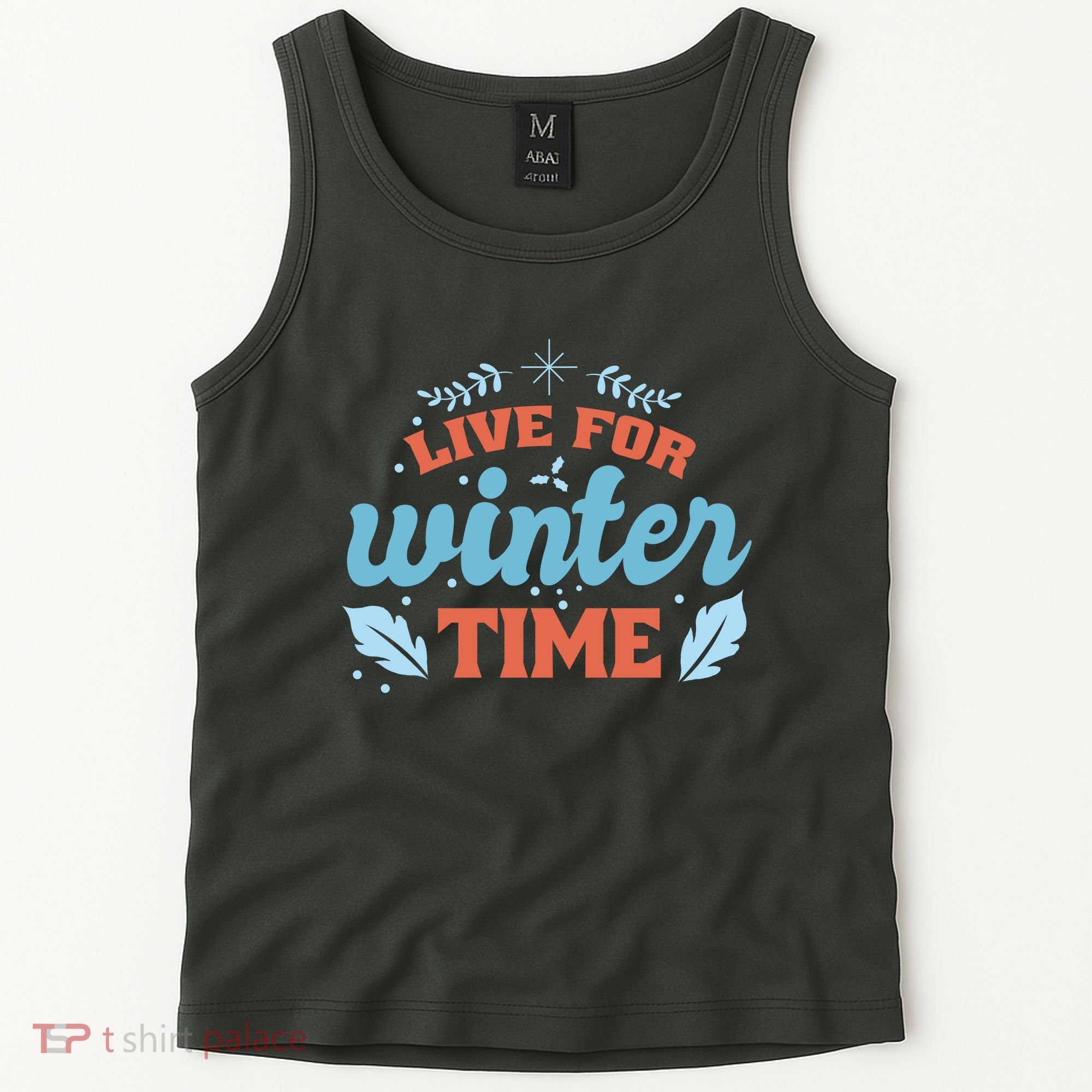 Live For Winter Time Tank Top