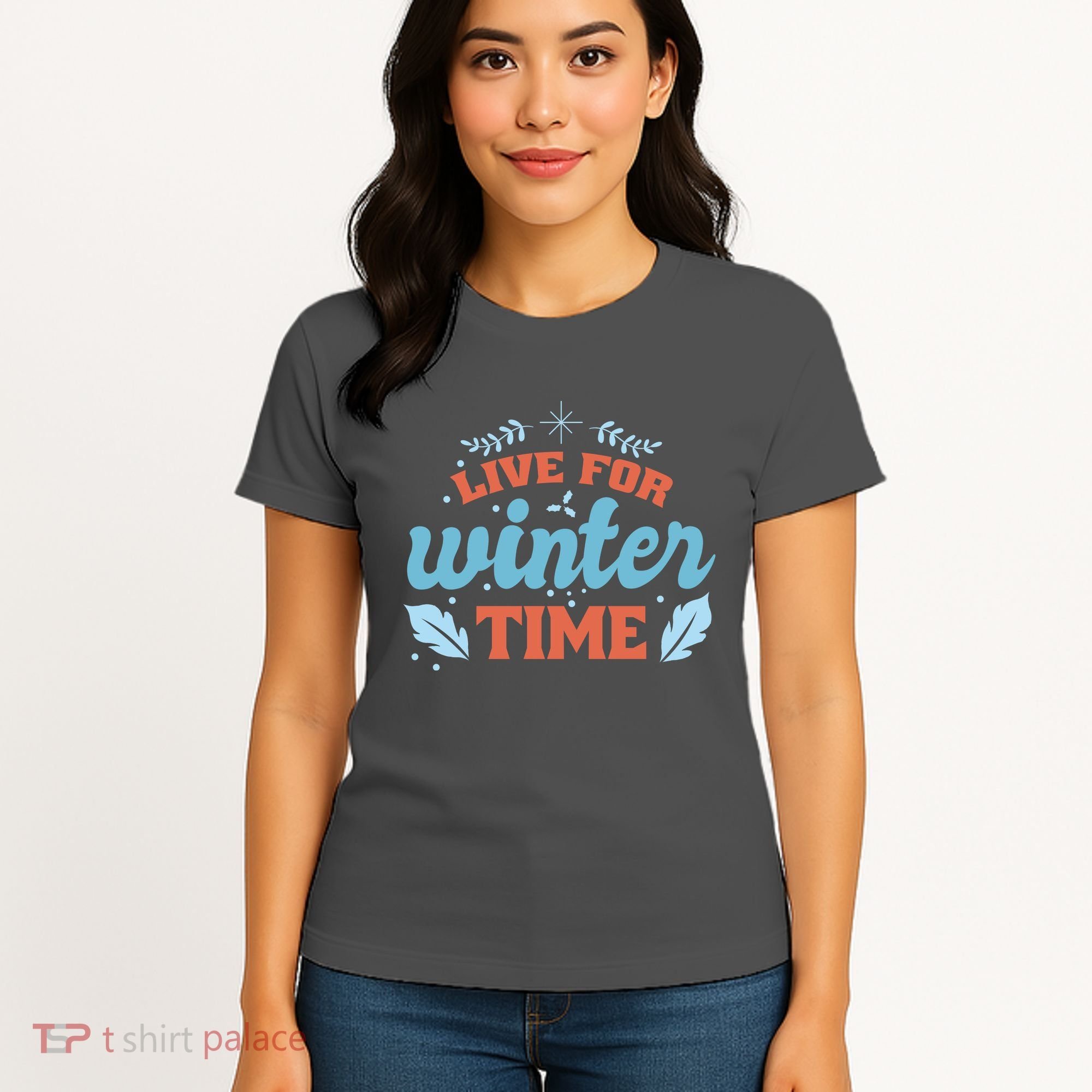 Live For Winter Time Women's T-Shirt