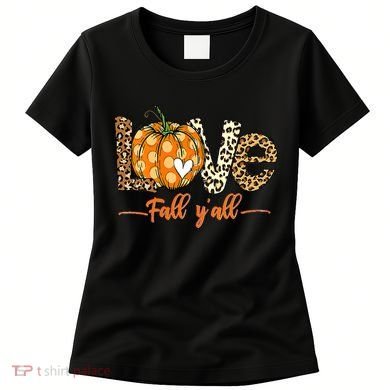 Love Fall Y'All Leopard Pumpkin Fall Women's T-Shirt