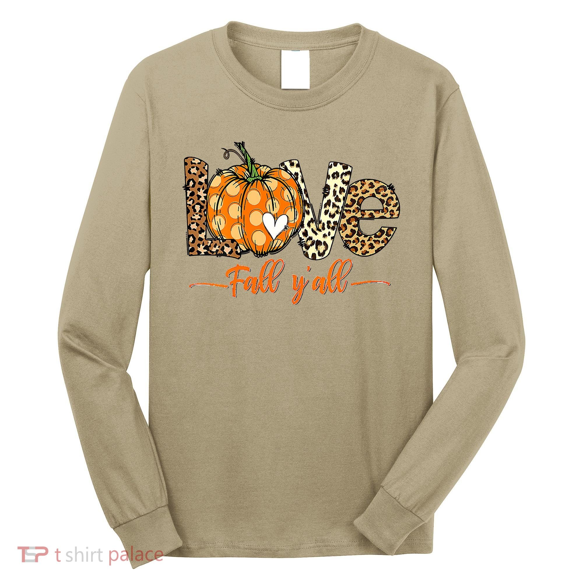 Love Fall Y'All Leopard Pumpkin Fall Long Sleeve Shirt