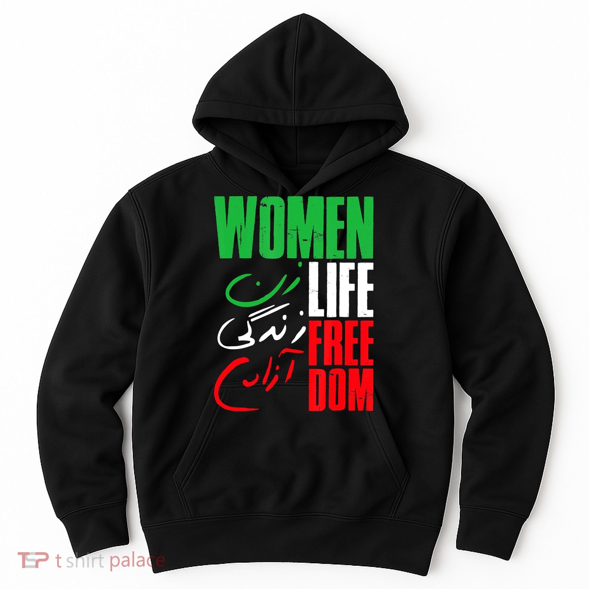  Life Freedom Zan Zendegi Azadi Farsi Support Iran Hoodie