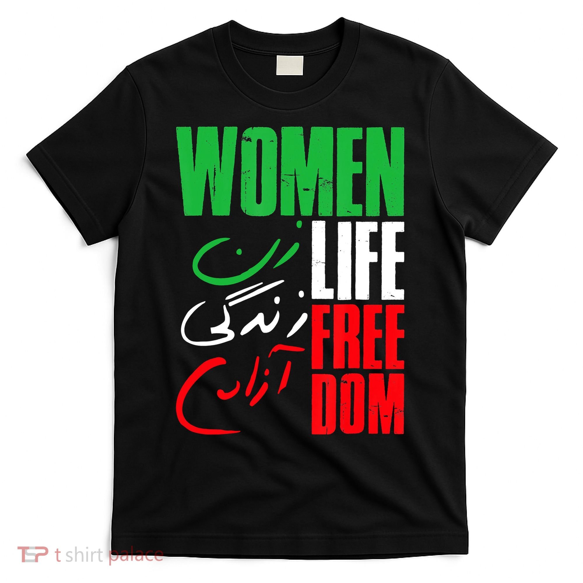  Life Freedom Zan Zendegi Azadi Farsi Support Iran T-Shirt