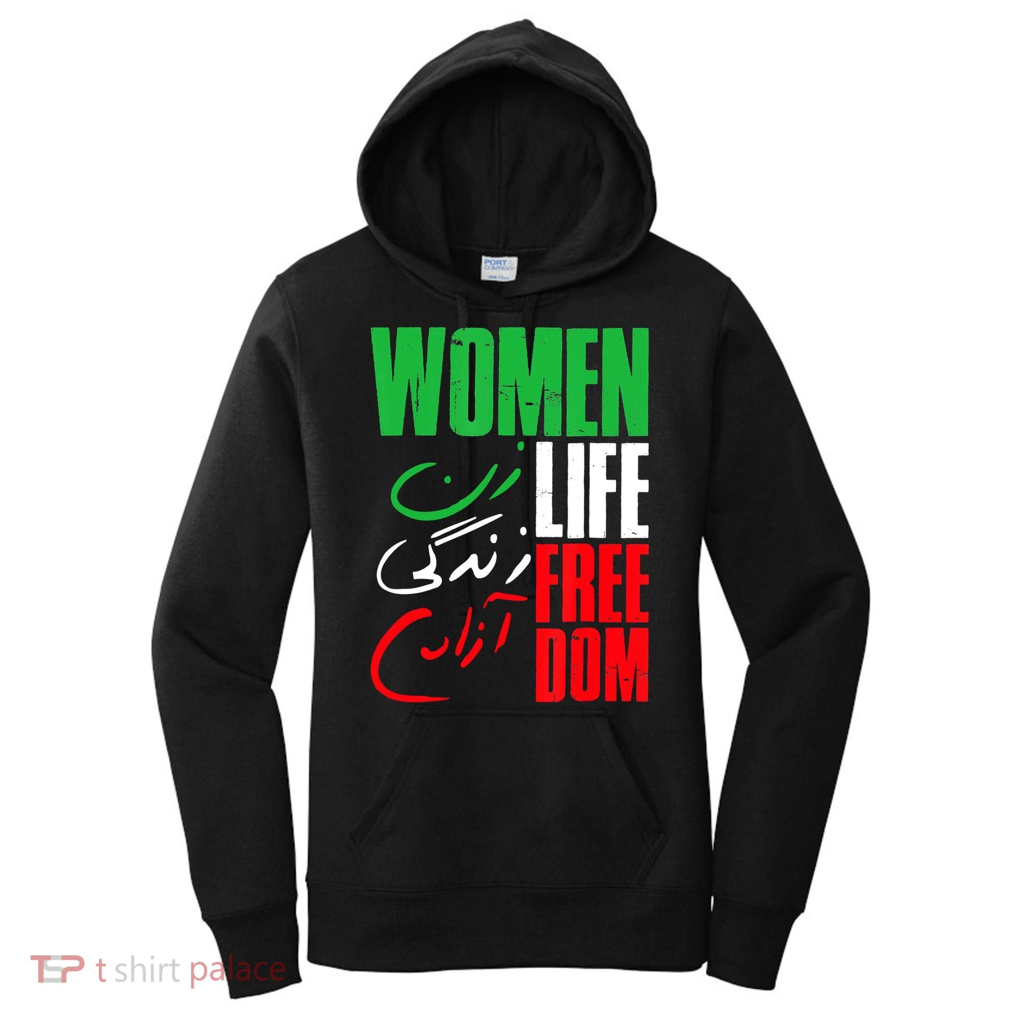  Life Freedom Zan Zendegi Azadi Farsi Support Iran Women's Hoodie
