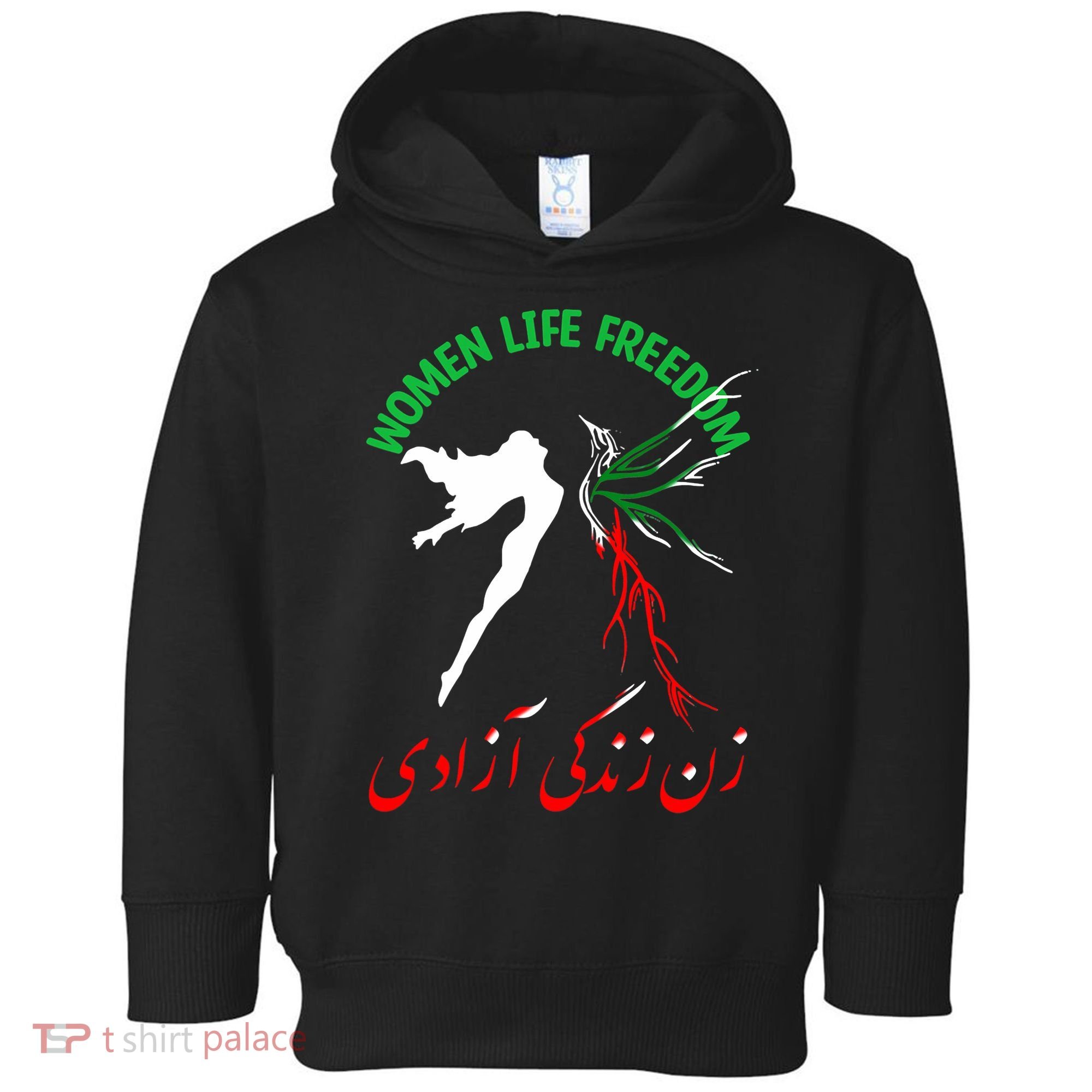 Life Freedom Zan Zendegi Azadi Iran Free Iranian Toddler Hoodie