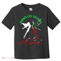 Life Freedom Zan Zendegi Azadi Iran Free Iranian Toddler T-Shirt thumb 0