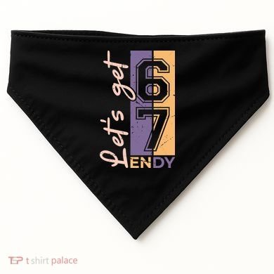 Let's Get 6 7 Endy USA-Made Doggie Bandana