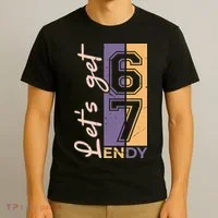 Let's Get 6 7 Endy T-Shirt thumb 3