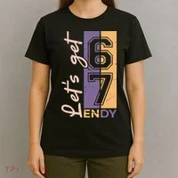 Let's Get 6 7 Endy T-Shirt thumb 4