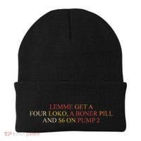 Lemme Get A Four Loko A Boner Pill Trucker Hat Beanie thumb 0