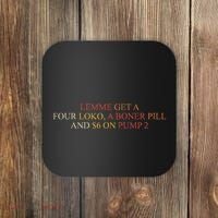 Lemme Get A Four Loko A Boner Pill Trucker Hat Coaster thumb 0