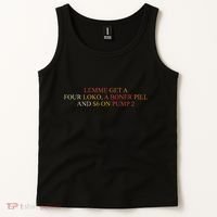 Lemme Get A Four Loko A Boner Pill Trucker Hat Tank Top thumb 2