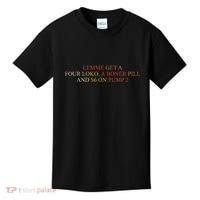 Lemme Get A Four Loko A Boner Pill Trucker Hat Kids T-Shirt thumb 0