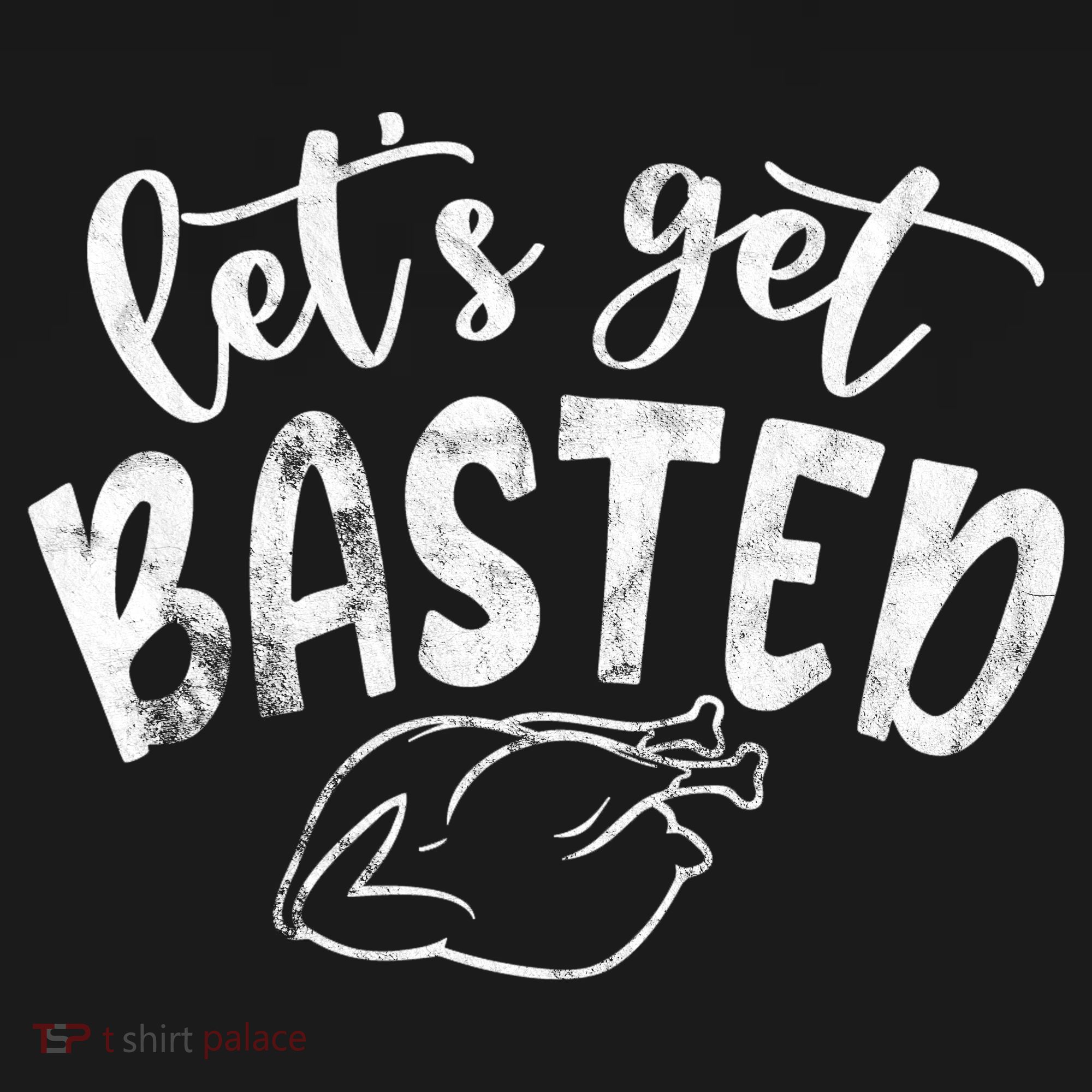 Let's Get Basted Funny Thanksgiving Turkey Women's Long Sleeve Shirt