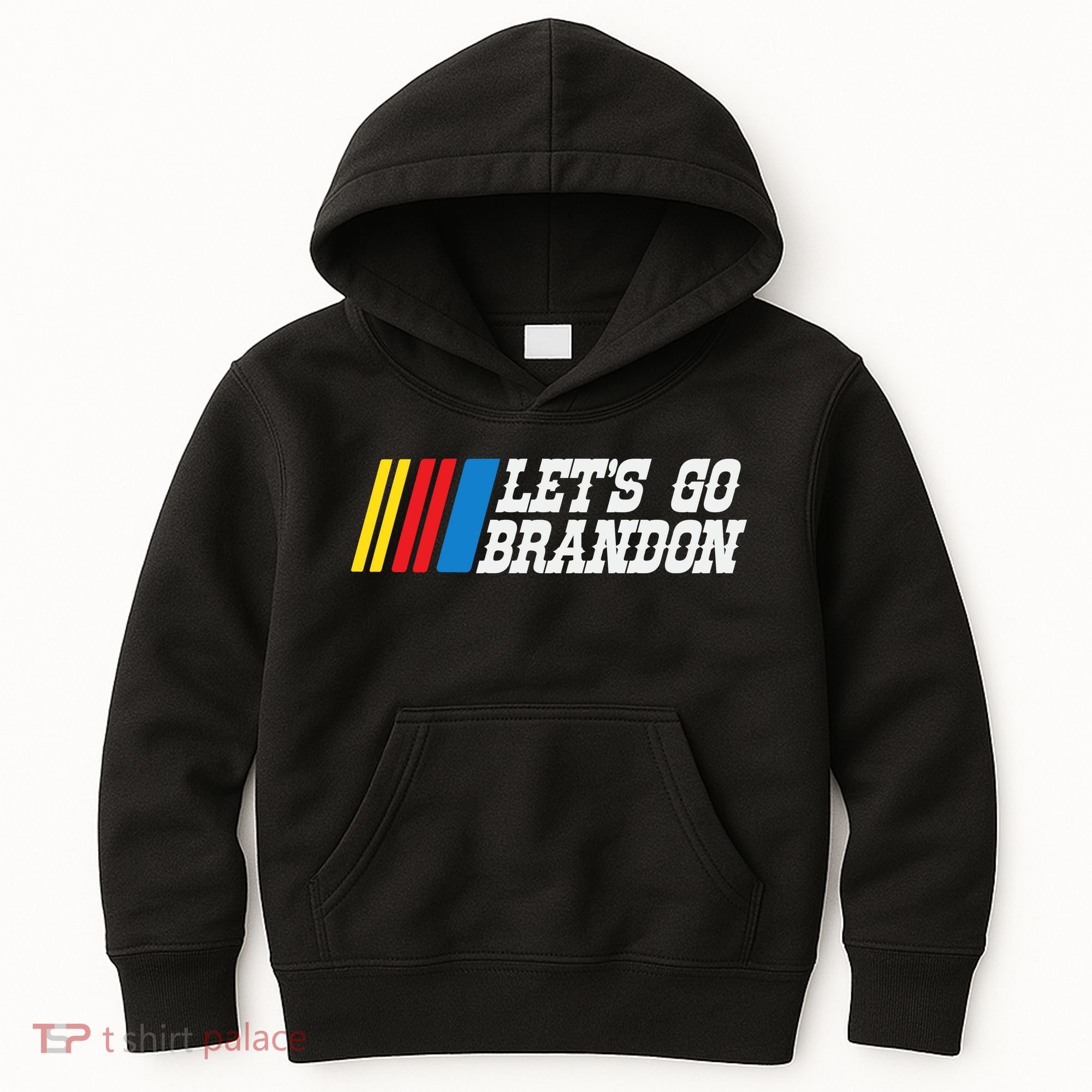 Let's Go Brandon Lets Go Brandon Lets Go Brandon Let's Go Brandon Kids Hoodie