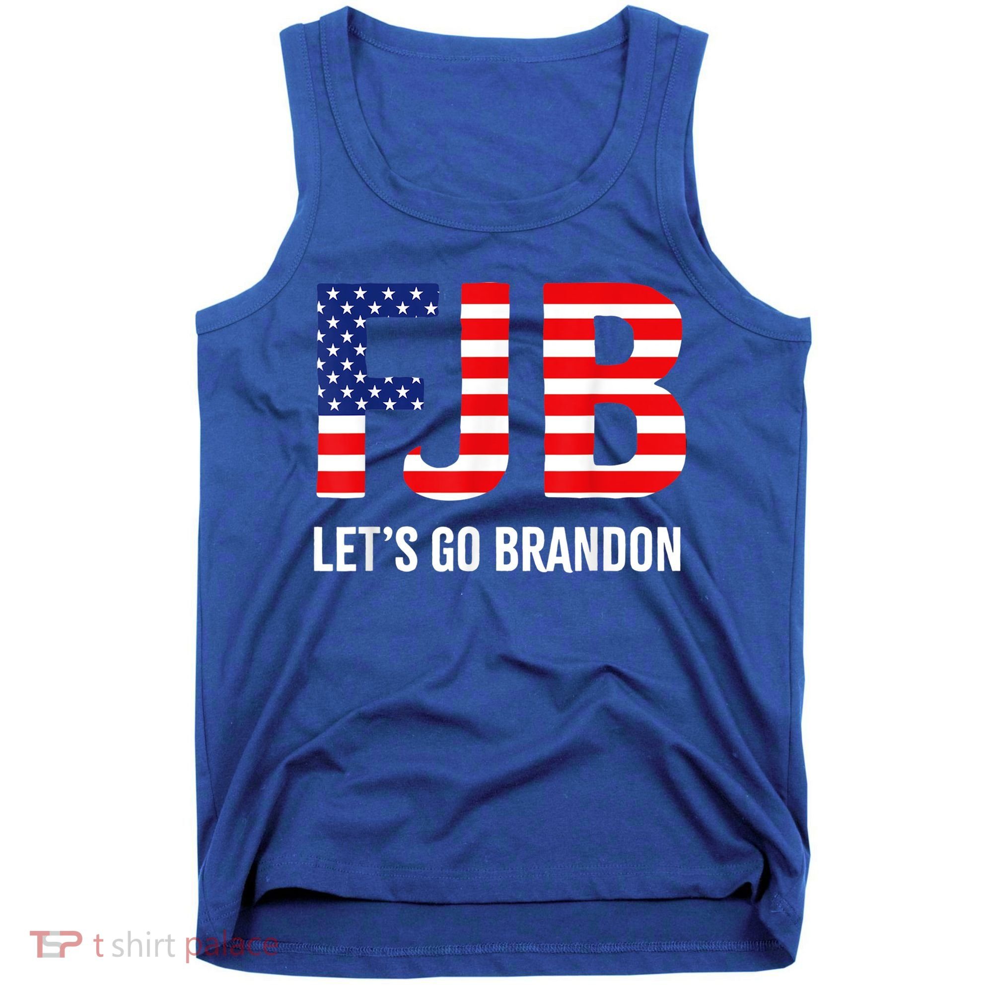 Let’s Go Brandon Conservative US Flag Gift Tank Top