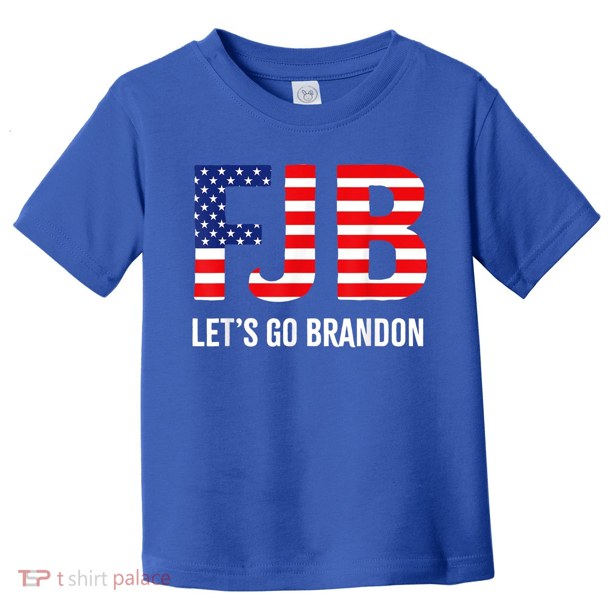 Let’s Go Brandon Conservative US Flag Gift Toddler T-Shirt