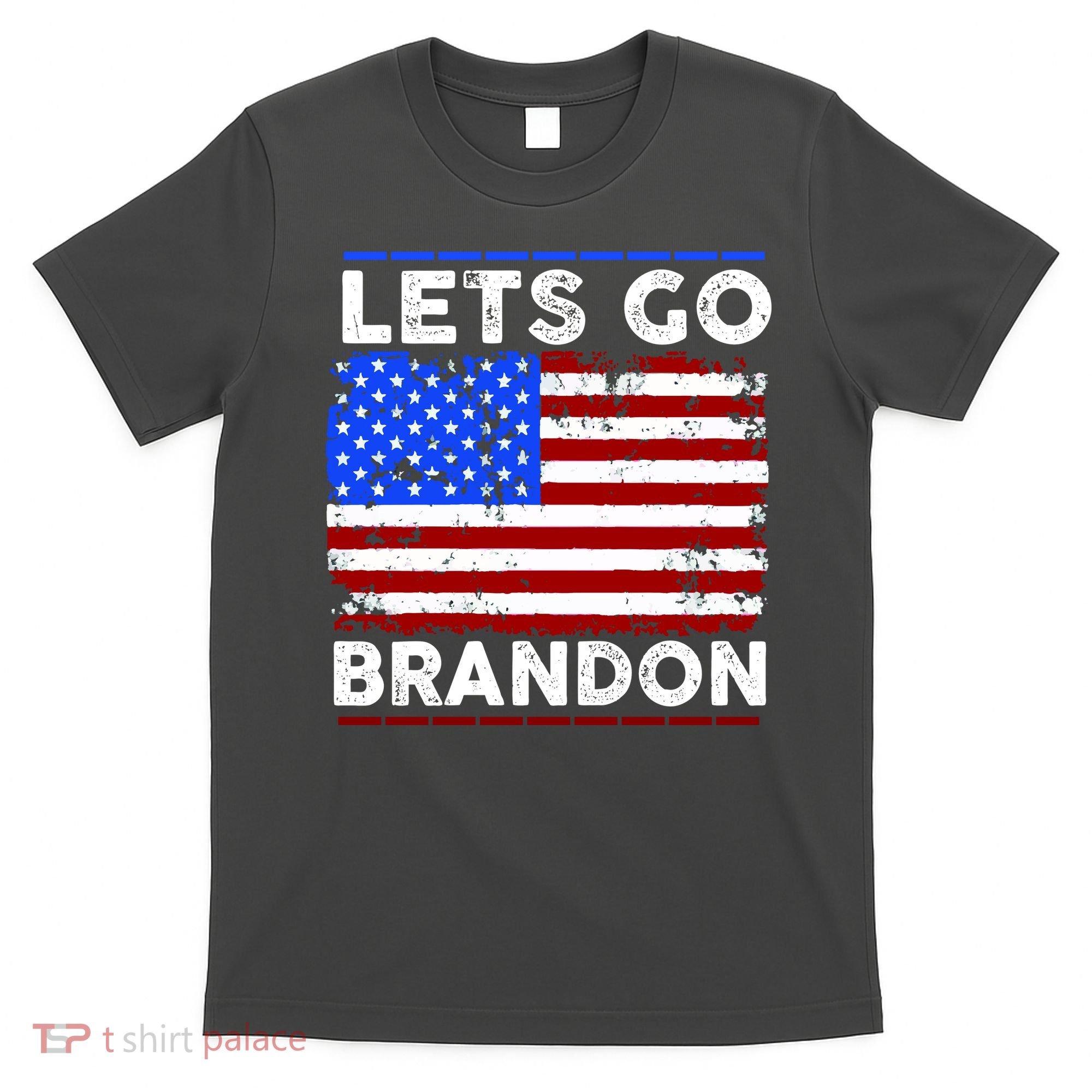 Lets Go Brandon USA Flag LGB United States T-Shirt