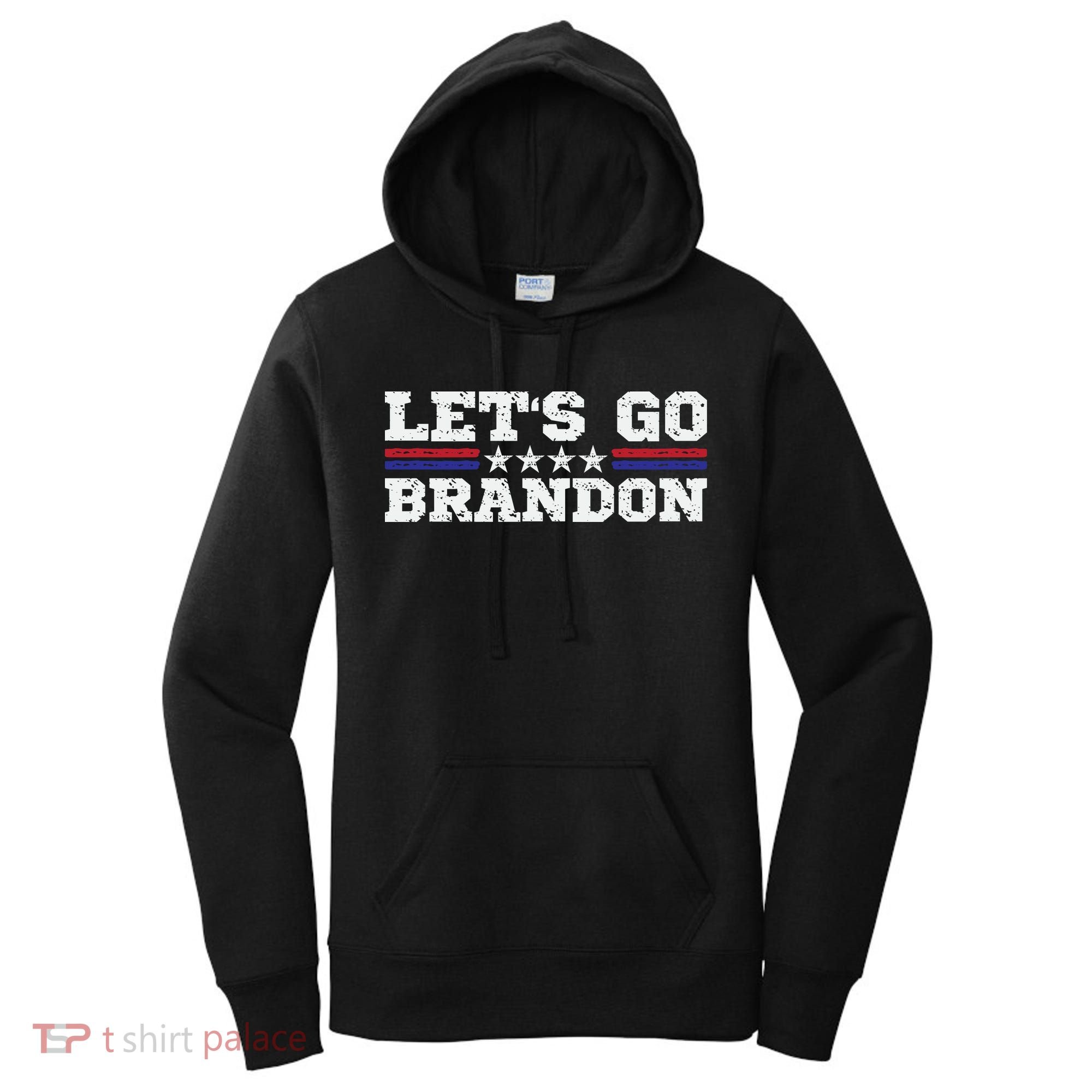 Let's Go Brandon Lets Go Brandon Lets Go Brandon Let's Go Brandon Women's Hoodie