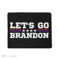 Let's Go Brandon Lets Go Brandon Lets Go Brandon Let's Go Brandon Mousepad thumb 0