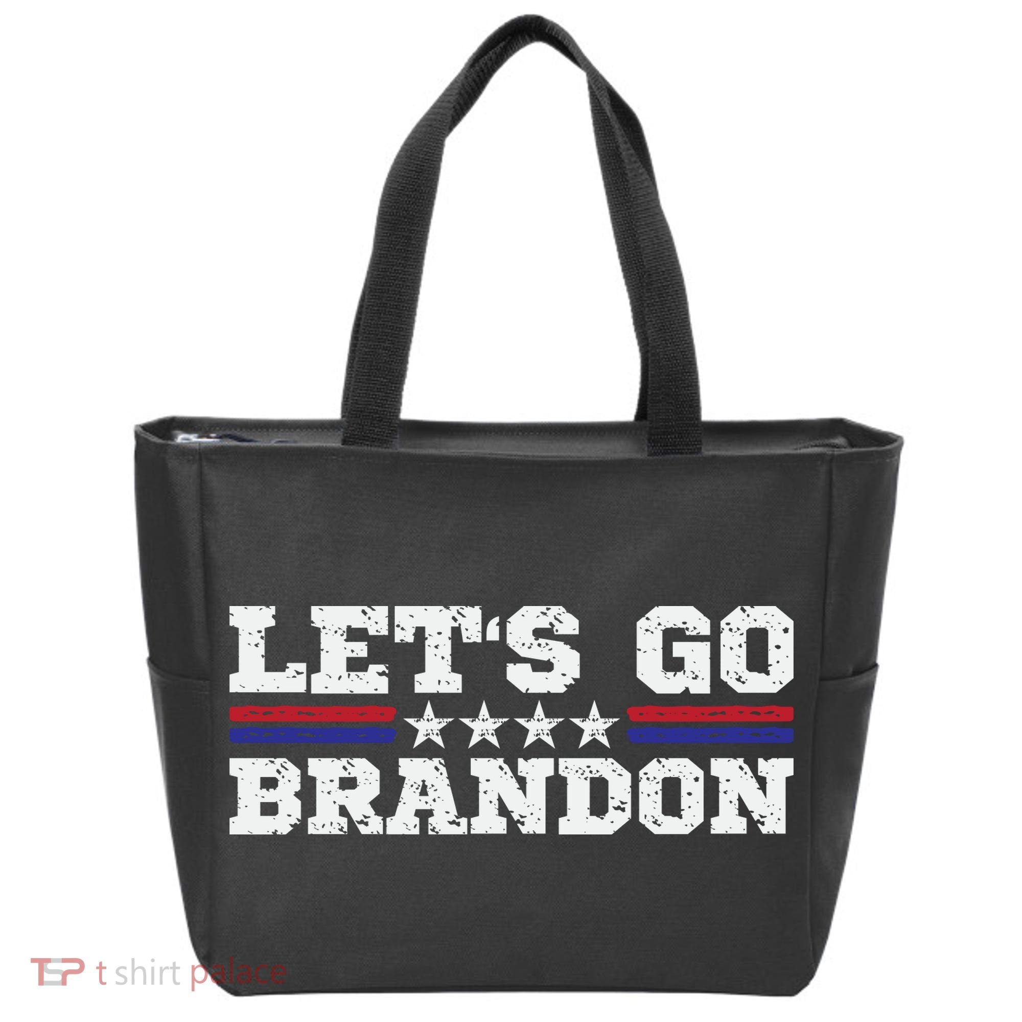 Let's Go Brandon Lets Go Brandon Lets Go Brandon Let's Go Brandon Tote Bag