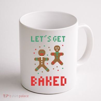 Let's Get Baked Gingerbread Cookie Funny Christmas Coffee Mug back