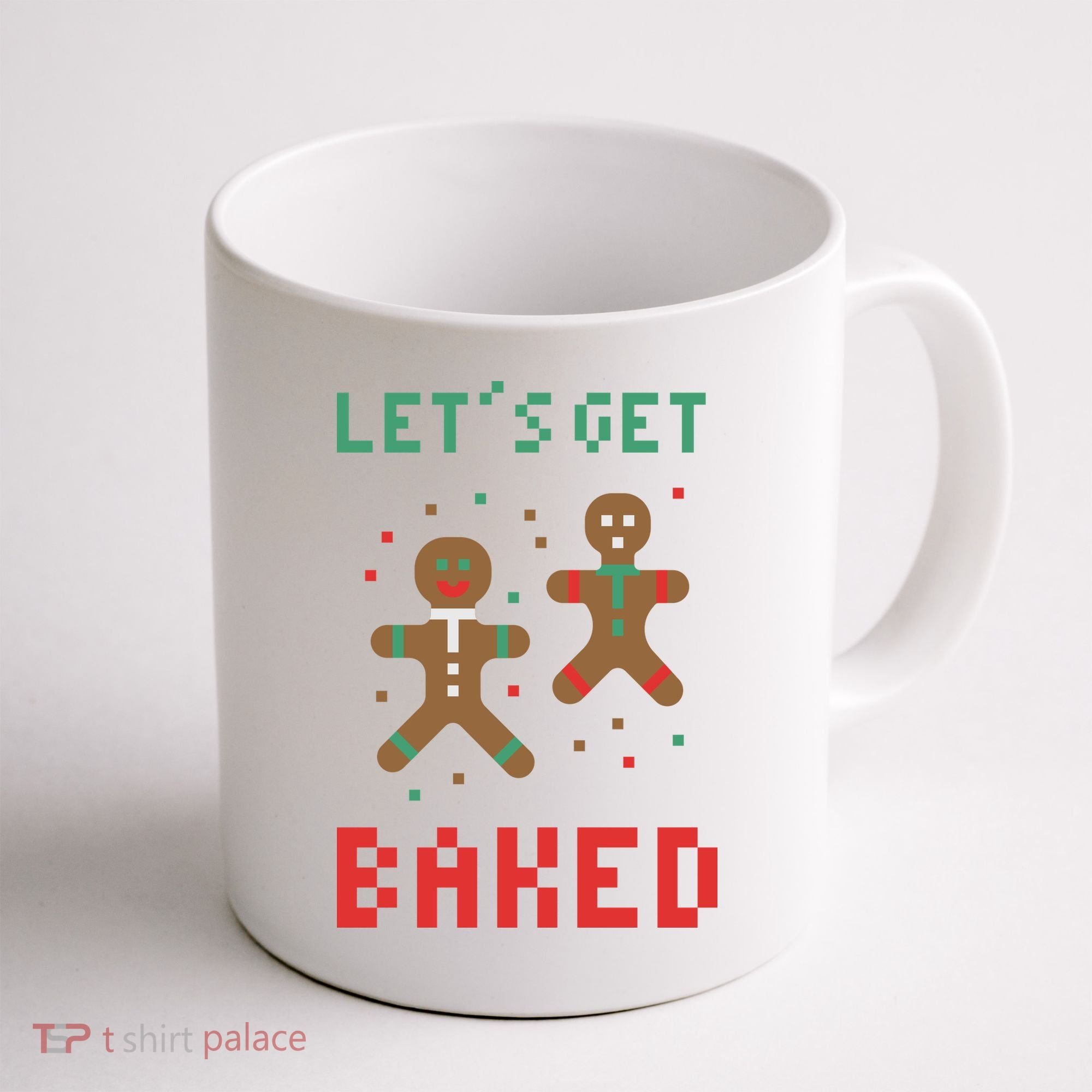 Let's Get Baked Gingerbread Cookie Funny Christmas Coffee Mug