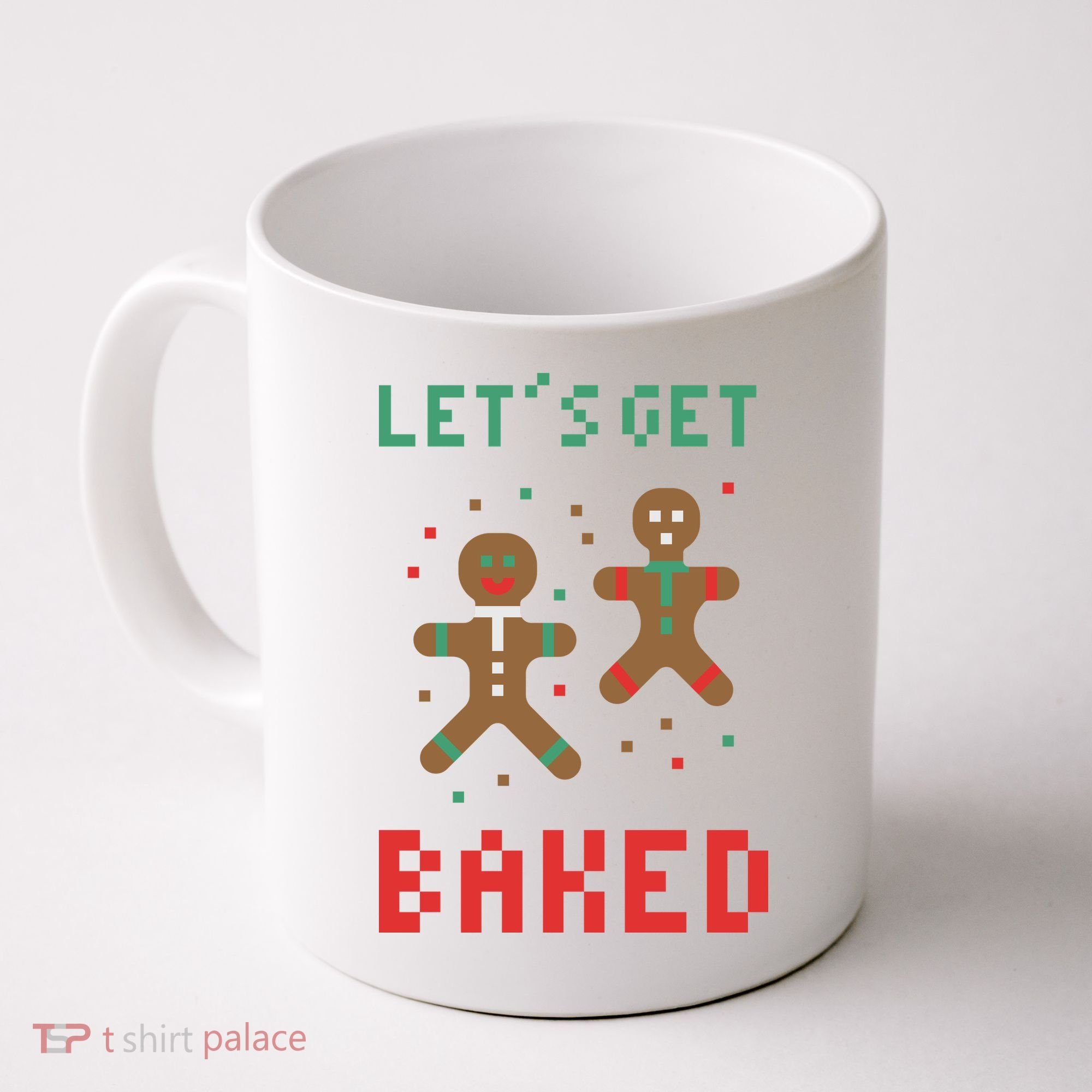 Let's Get Baked Gingerbread Cookie Funny Christmas Coffee Mug