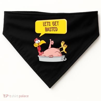 Lets Get Basted Funny Thanksgiving Turkey USA-Made Doggie Bandana