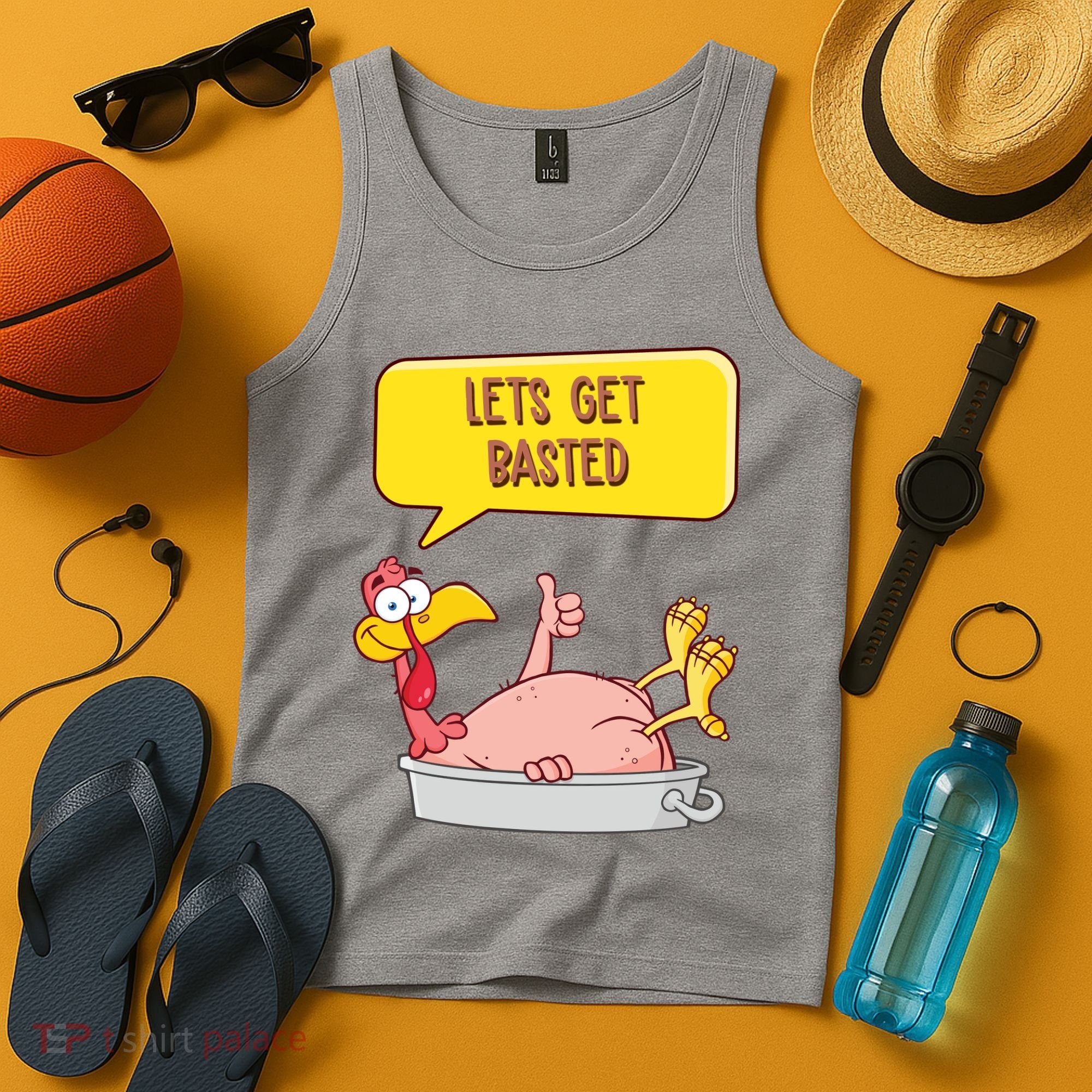Lets Get Basted Funny Thanksgiving Turkey Tank Top