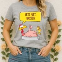 Lets Get Basted Funny Thanksgiving Turkey Women's T-Shirt thumb 2
