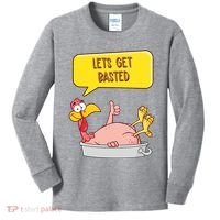 Lets Get Basted Funny Thanksgiving Turkey Kids Long Sleeve Shirt thumb 0