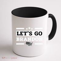 Let's Go Brandon Lets Go Brandon Lets Go Brandon Let's Go Brandon Coffee Mug thumb 1
