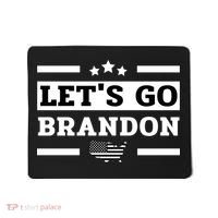 Let's Go Brandon Lets Go Brandon Lets Go Brandon Let's Go Brandon Mousepad thumb 0
