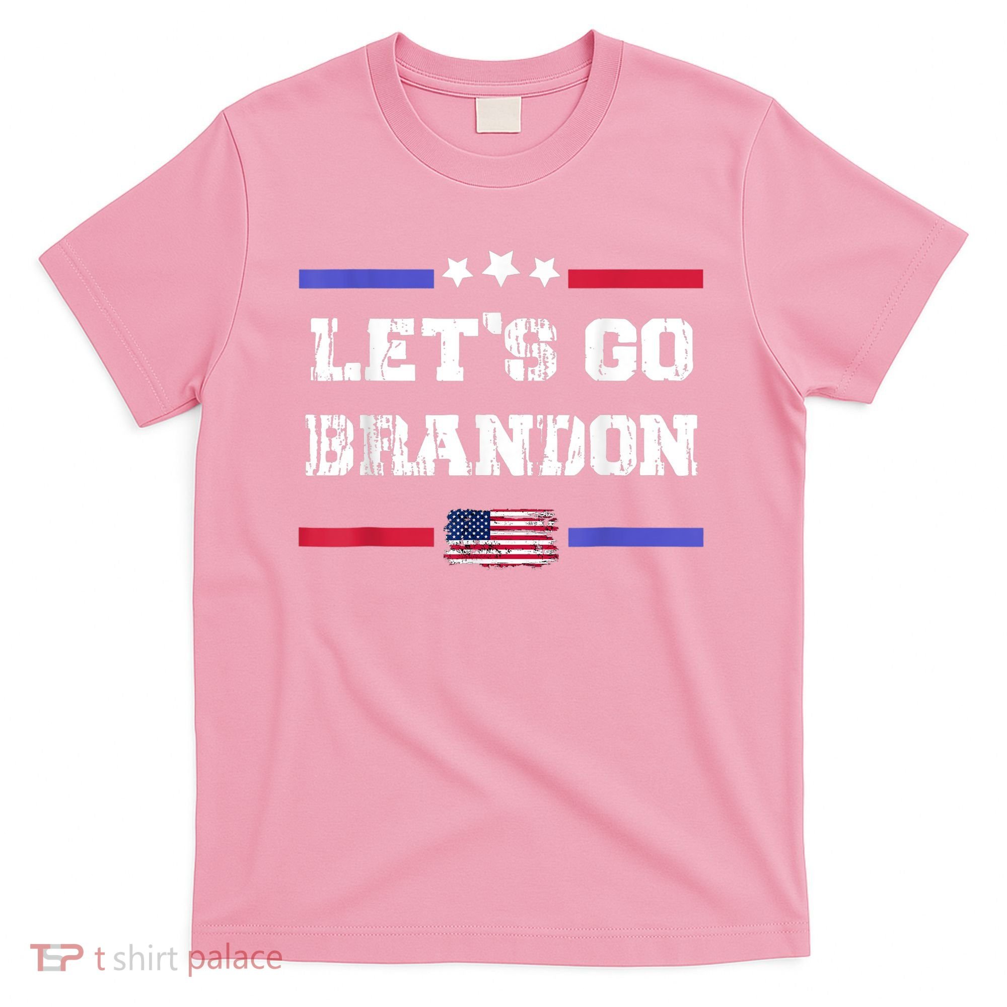 Let's Go Brandon Conservative Anti Liberal US Flag T-Shirt
