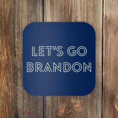 Lets Go Brandon Retro Font Coaster