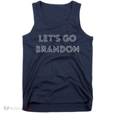 Lets Go Brandon Retro Font Tank Top