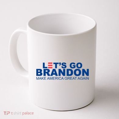 Let's Go Brandon Make America Great Again Coffee Mug
