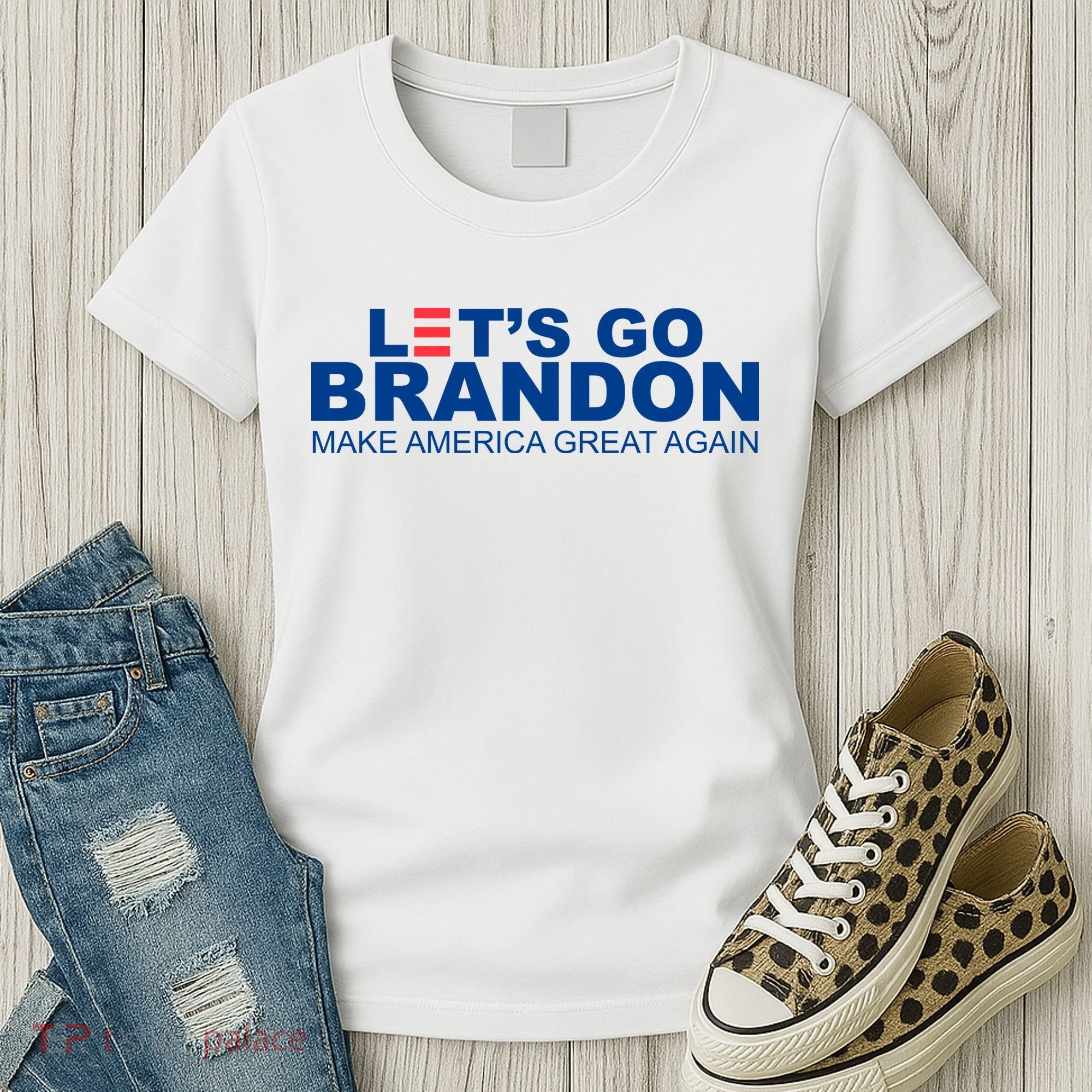 Let's Go Brandon Make America Great Again Women's T-Shirt